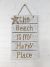 Plaque 'The Beach is my Happy Place' 59 x 30 x 3cm